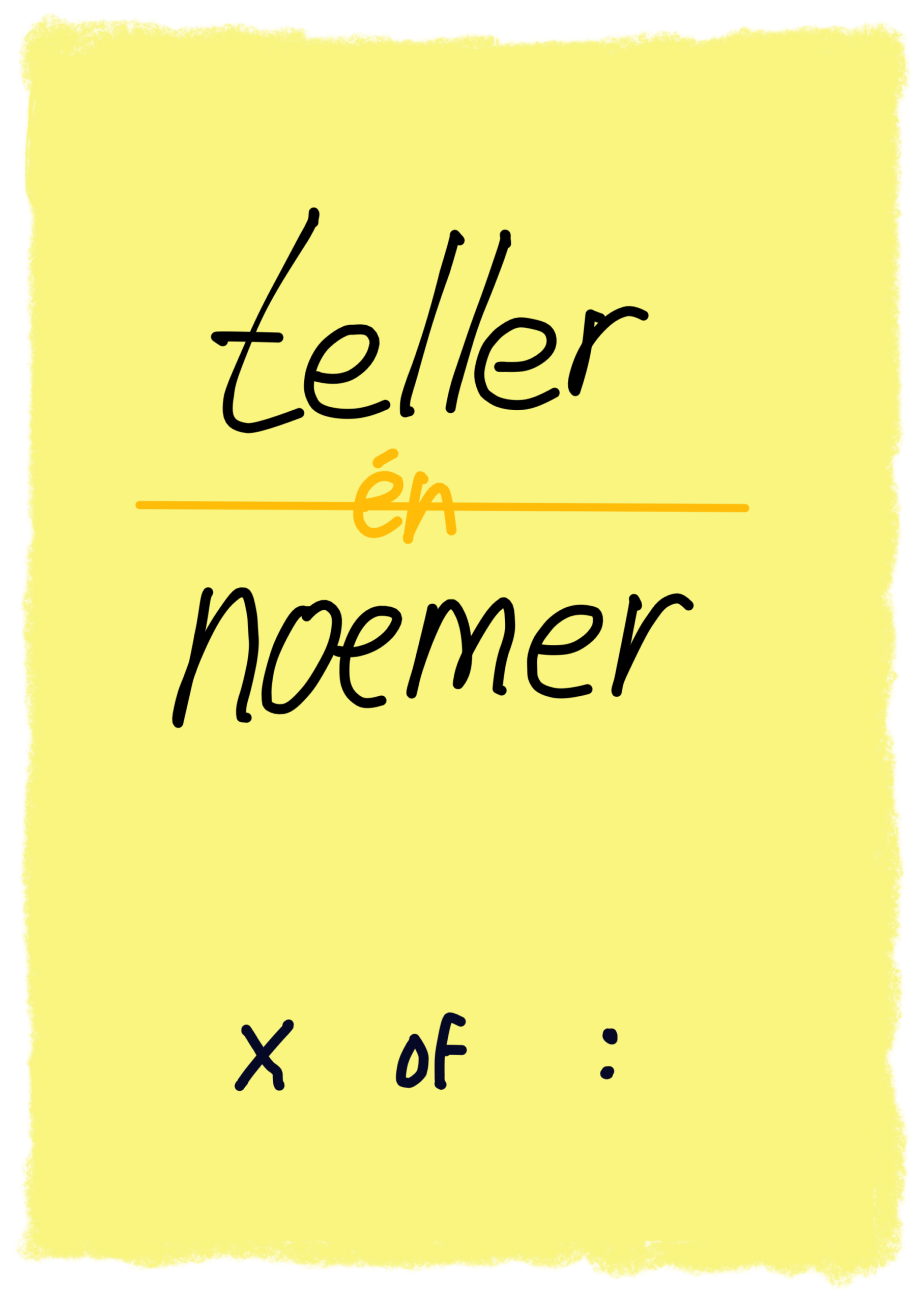 teller en noemer delen of vermenigvuldigen